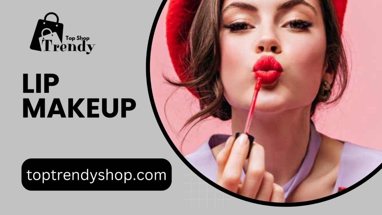Lip Makeup